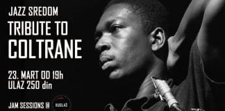 Muzika Džona Koltrejna lajtmotiv večeri Jazz sredom #21