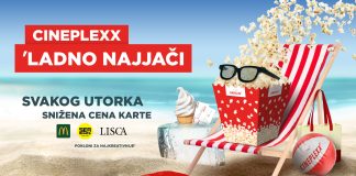 UZ SLOGAN ‘LADNO NAJJAČI, CINEPLEXX BIOSKOPI DOČEKALI LETO Cineplexx Cool leto